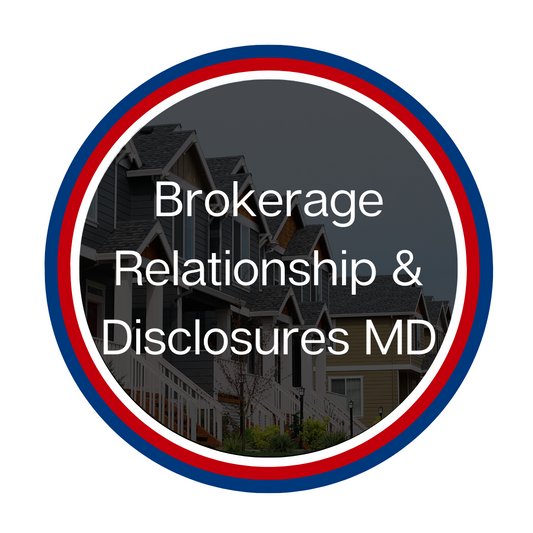 ID-004-1985 Brokerage Relationship and Disclosures (3 hours) - MD